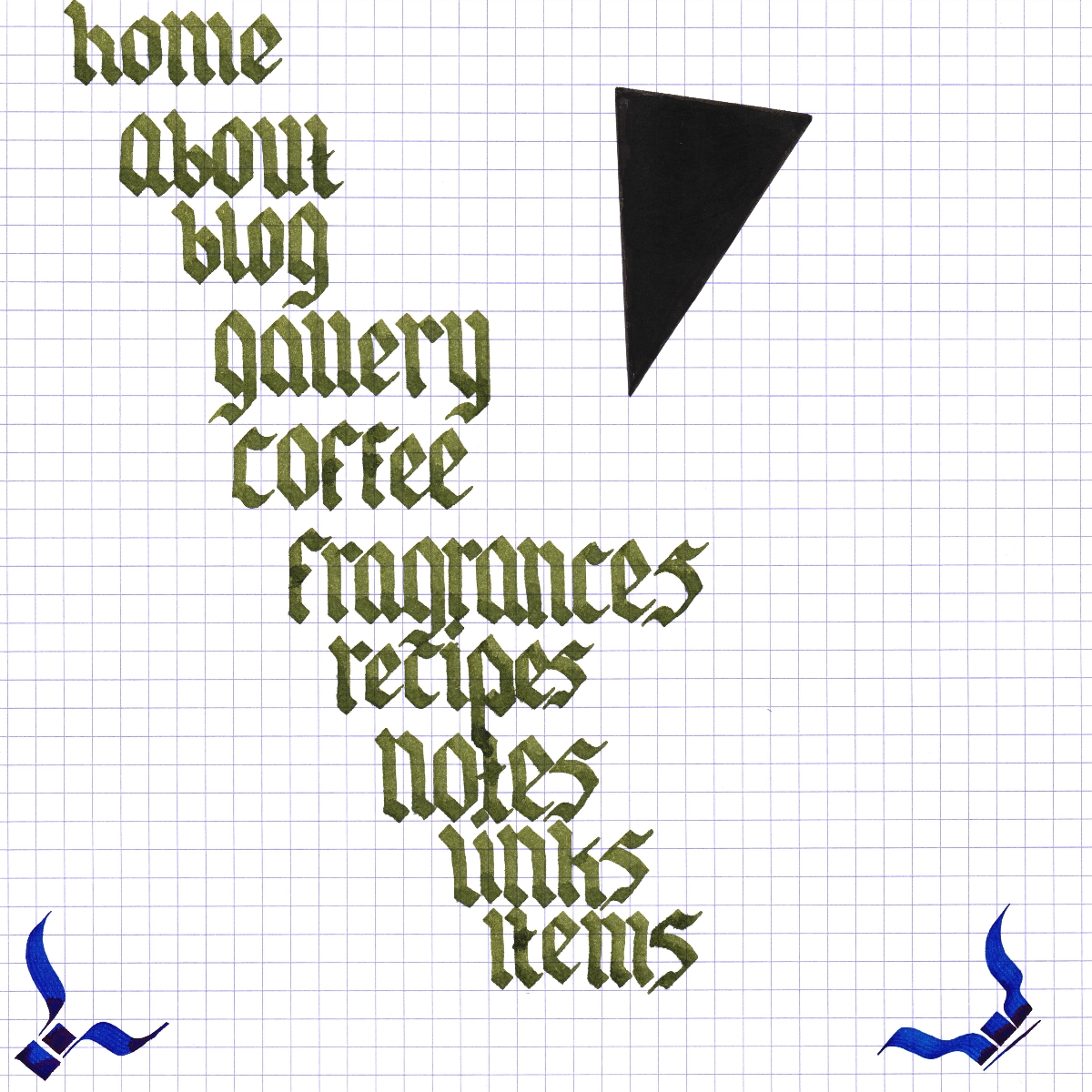 Grid paper with olive green calligraphy buttons with a dark black triangle to the right.